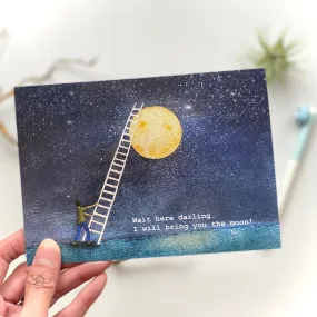 Bring You the Moon Greeting Card No