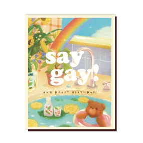  Say Gay!  Card